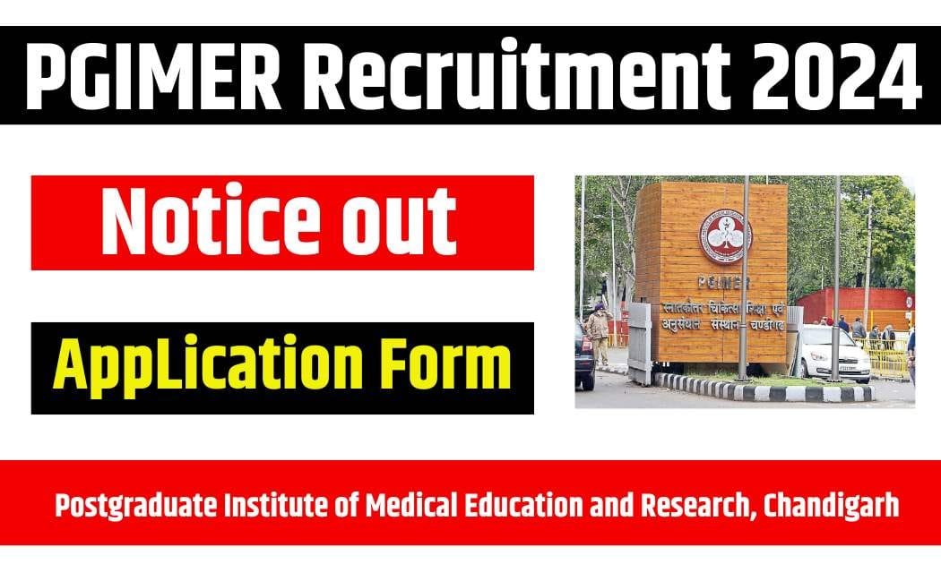 PGIMER Recruitment 2024