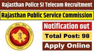 RPSC Rajasthan Police SI Telecom Recruitment