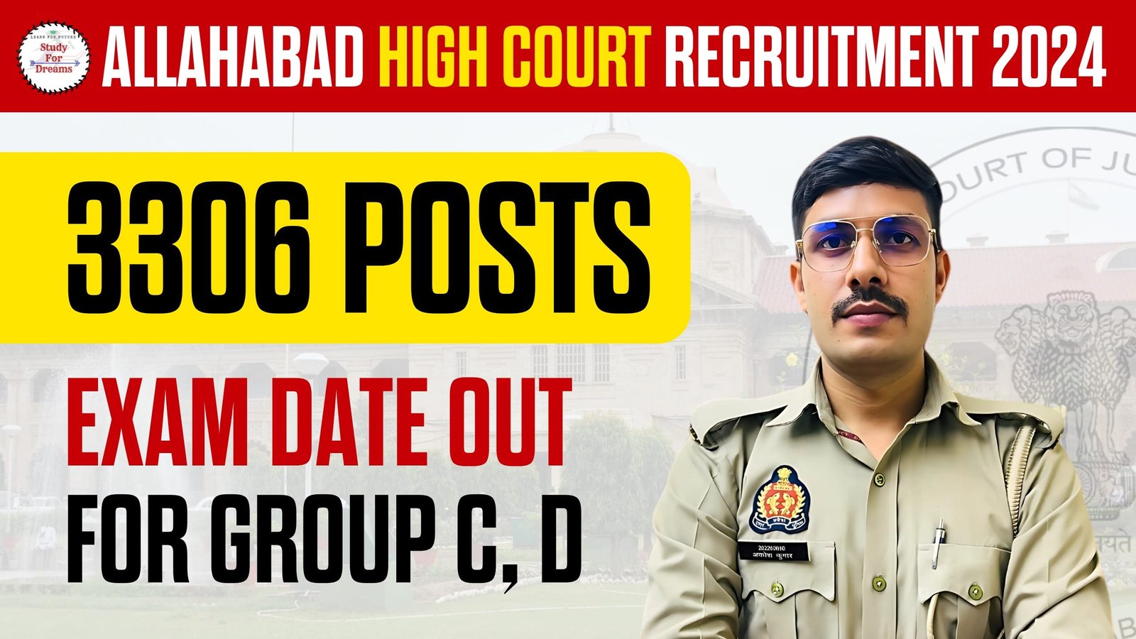 UP Allahabad Highcourt group d & d exam date 2024