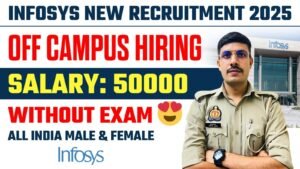 Infosys Recruitment 2025