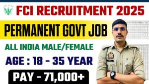FCI Recruitment 2025