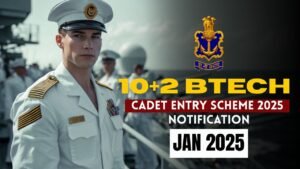 Indian Navy 10+2 Btech Entry 2025
