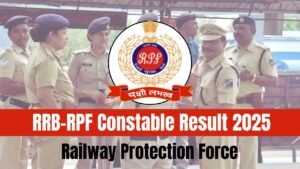 RPF Constable Result 2025