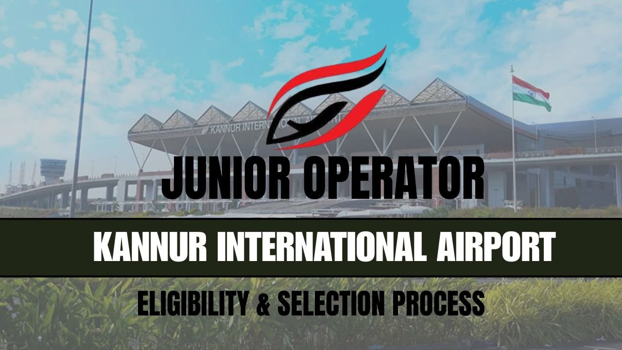 KIAL Junior Operator Recruitment 2025