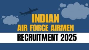Indian Air Force Airmen Recruitment 2025