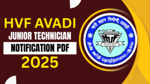 HVF Junior Technician Recruitment 2025