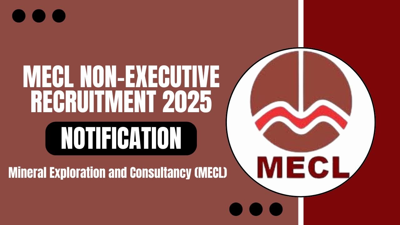 MECL Non Executive Recruitment 2025