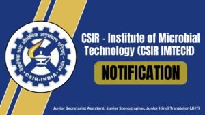 CSIR IMTECH Recruitment 2025