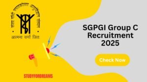 SGPGI Group C Recruitment 2025