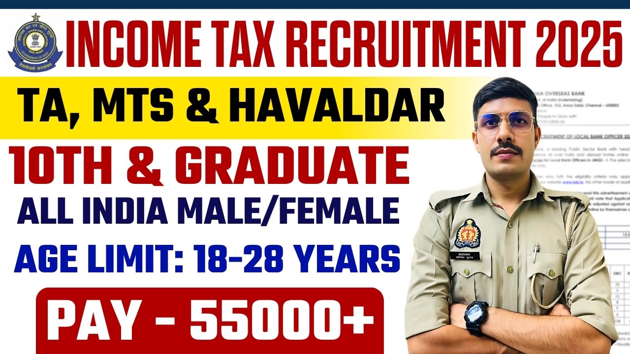 Income Tax Recruitment 2025