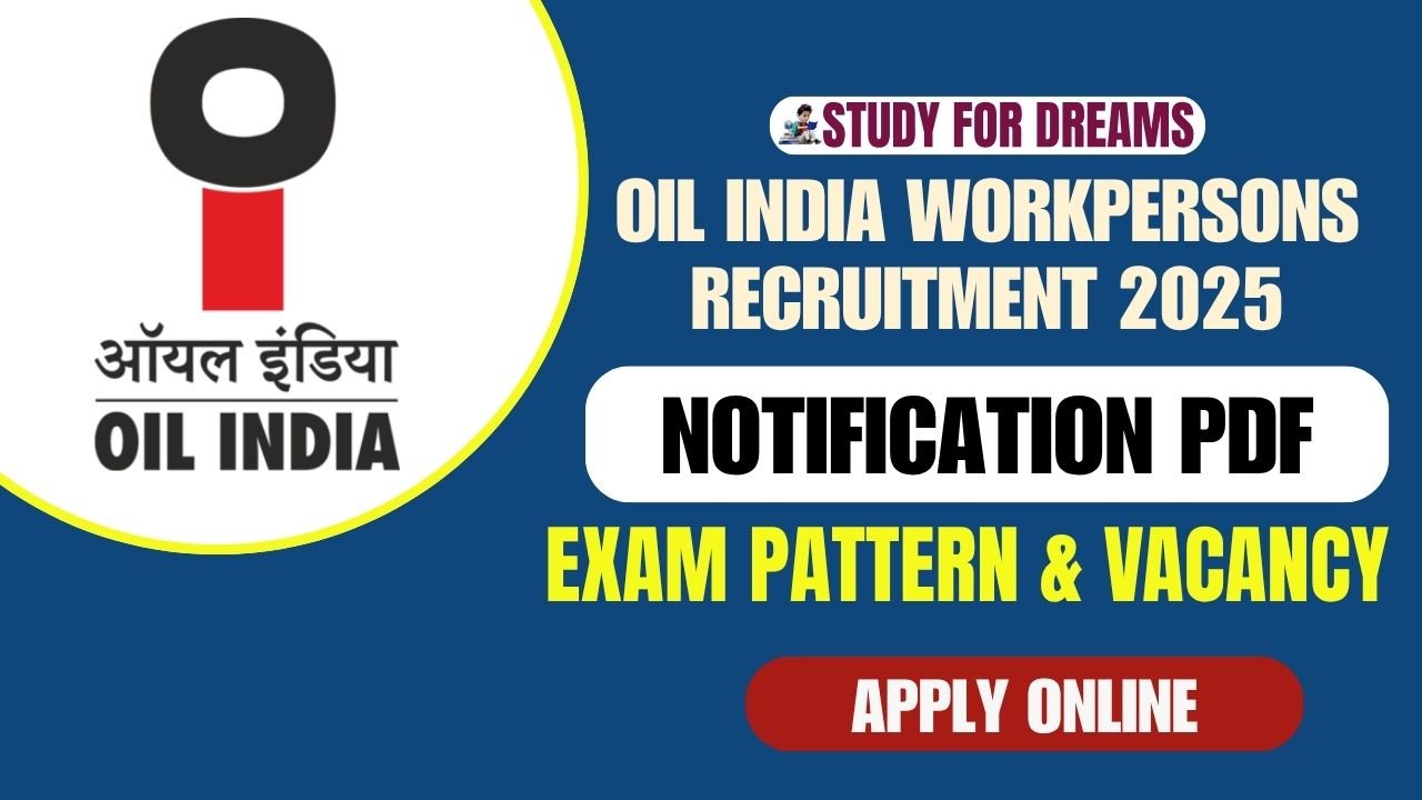 Oil India Recruitment 2025