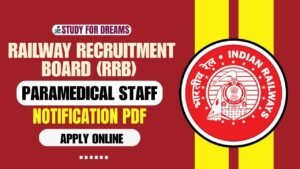 RRB Paramedical Staff Recruitment 2025