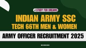 Indian Army SSC Tech 66th Recruitment 2025