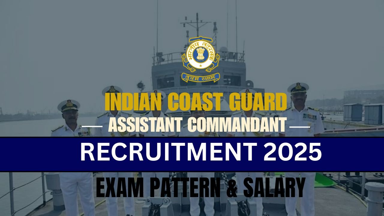 ICG Assistant Commandant Recruitment 2025