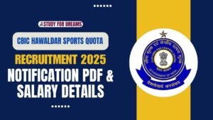CBIC Hawaldar Recruitment 2025