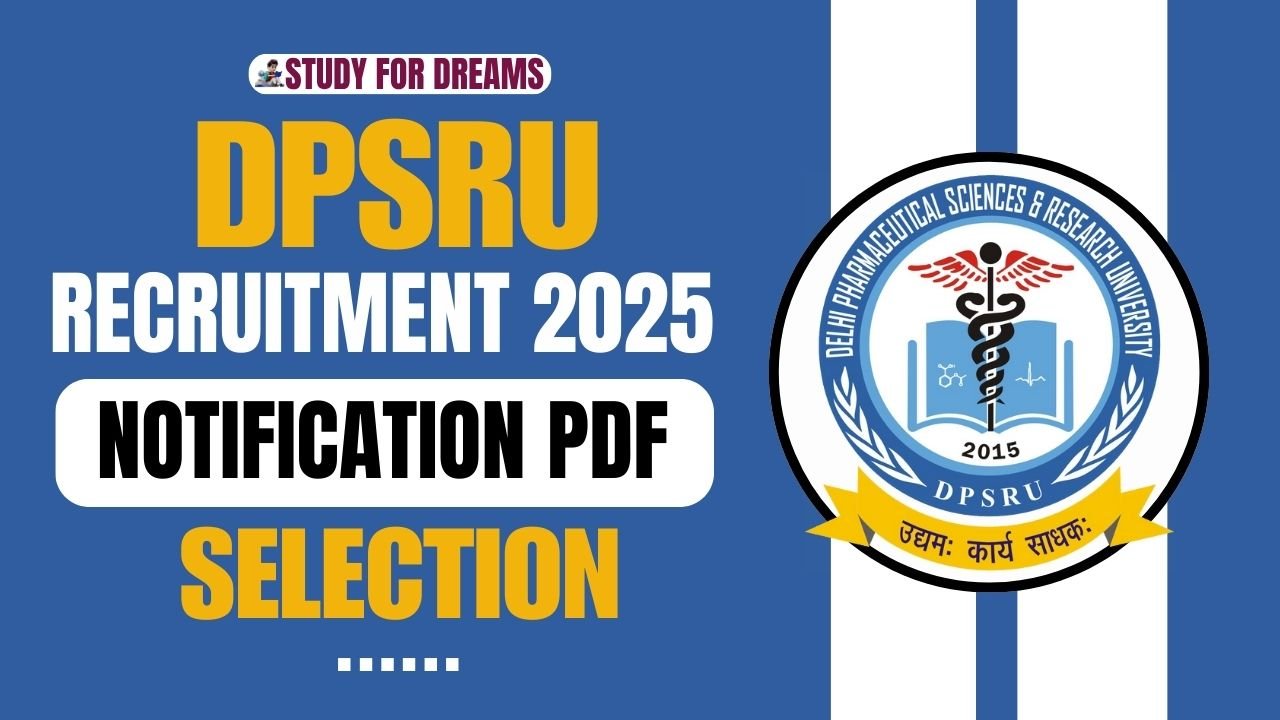 DPSRU Recruitment 2025