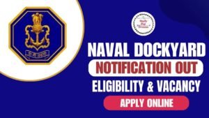 Naval Dockyard Apprentice Recruitment 2025