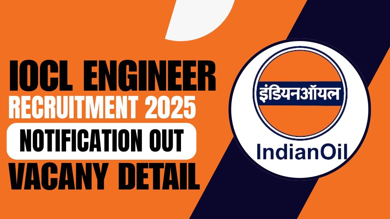 IOCL Engineer Recruitment 2025