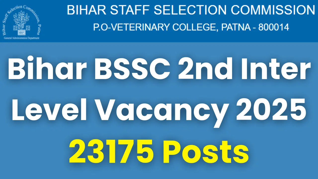 Bihar BSSC Inter Level Recruitment 2025