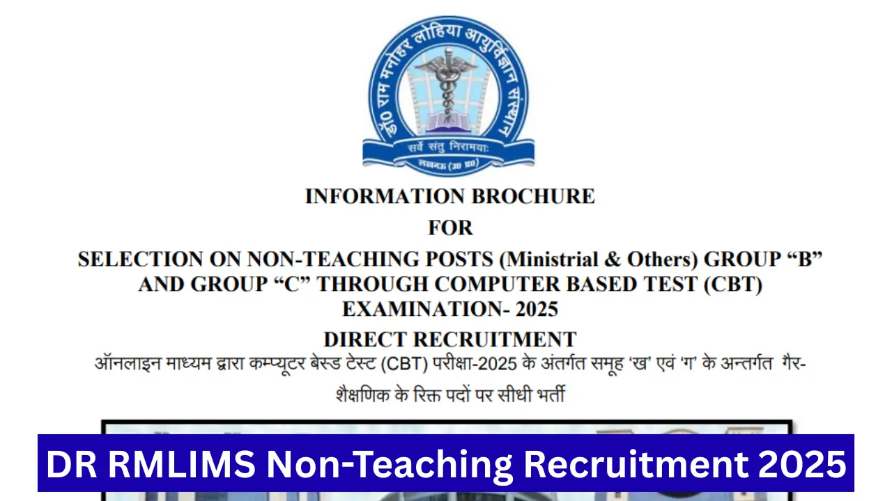 DR RMLIMS Non-Teaching Recruitment 2025