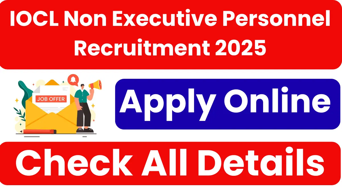 IOCL Non Executive Personnel Recruitment