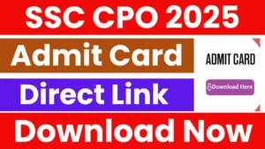 SSC CPO 2025 Admit Card