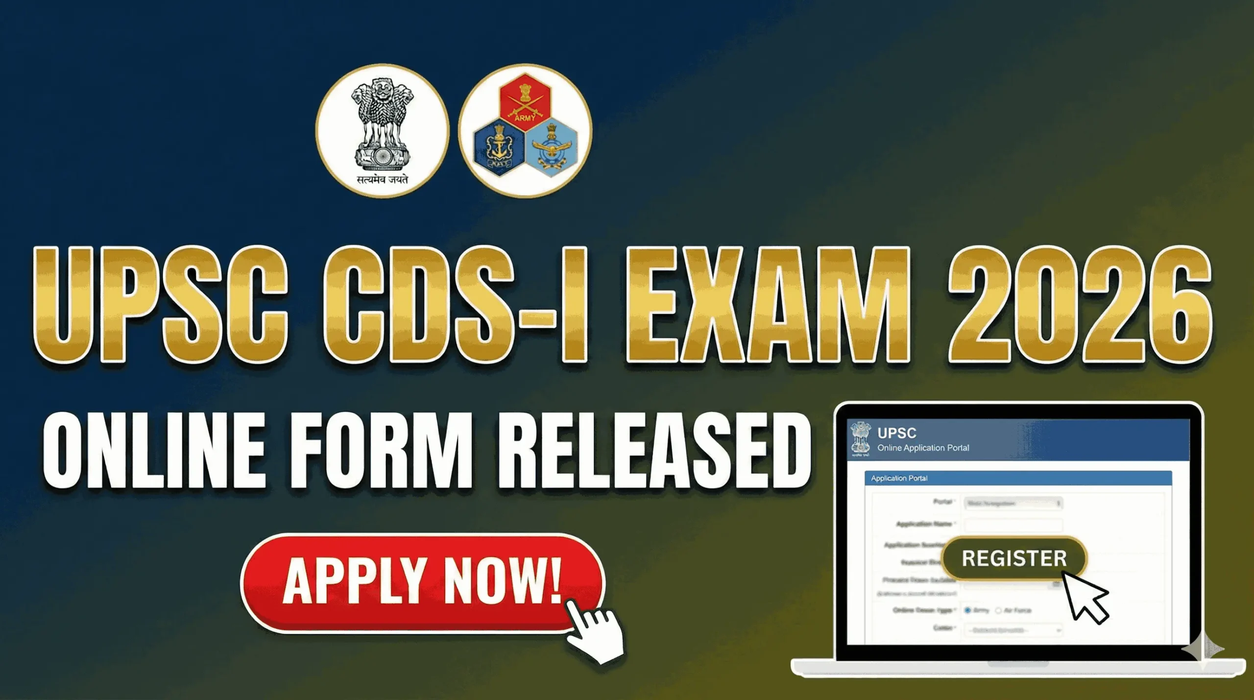 UPSC CDS-I Examination 2026 – Online Form Released, Apply Now