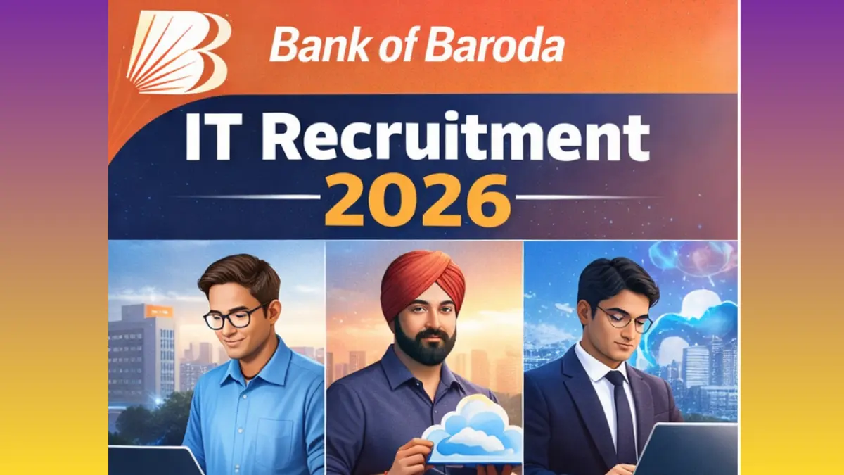 Bank of Baroda IT Recruitment 2026