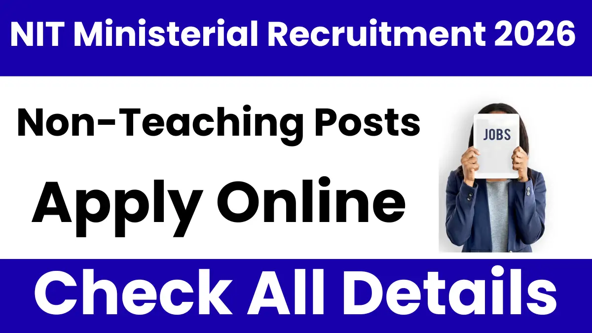 NIT Ministerial Recruitment 2026