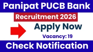 Panipat PUCB Bank Recruitment 2026