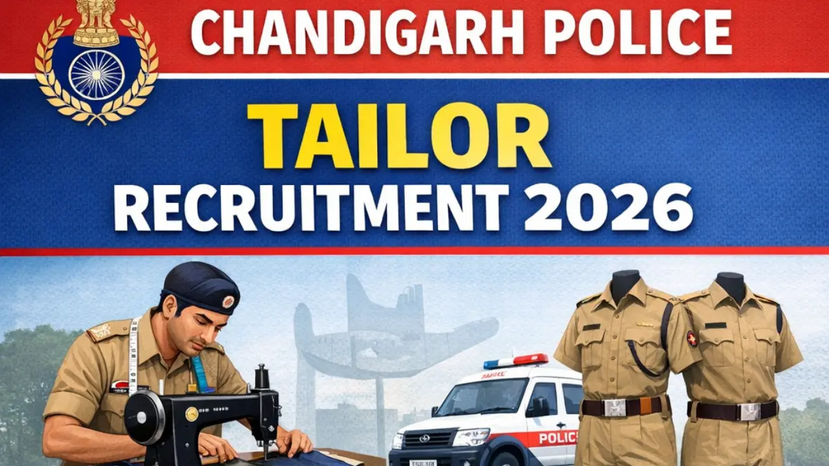 Chandigarh Police Tailor Recruitment 2026