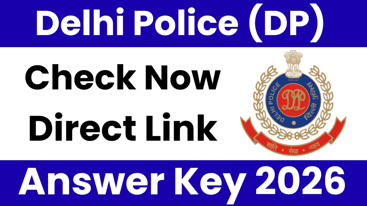 Delhi Police Answer Key