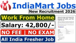 Indiamart Recruitment 2026