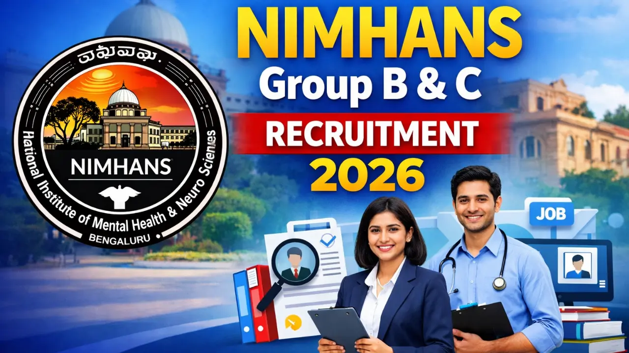 NIMHANS Group B, C Recruitment 2026