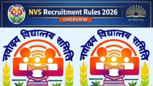 NVS Recruitment Rules 2026