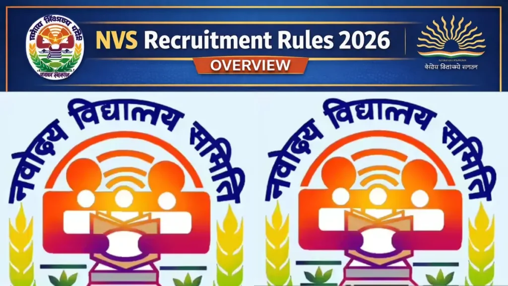 NVS Recruitment Rules 2026