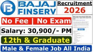 Bajaj Finserv Recruitment 2026