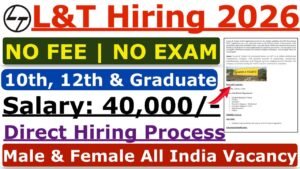 L & T Finance Recruitment 2026