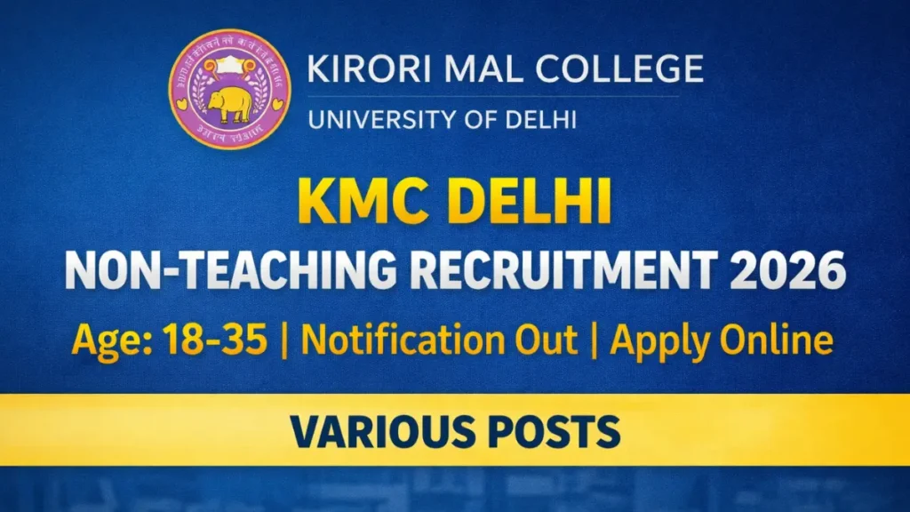 KMC Delhi Non-Teaching Recruitment 2026