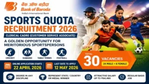 Bank of Baroda Sports Quota Clerk Recruitment 2026