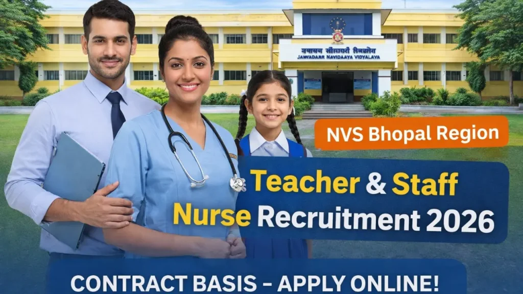 NVS Bhopal Region Contractual Recruitment 2026