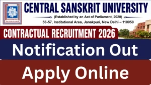 Delhi Central Sanskrit University Contractual Recruitment 2026