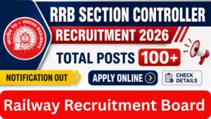 RRB Section Controller Recruitment 2026
