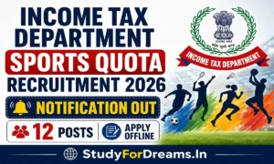 Income Tax Department Sports Quota Recruitment 2026